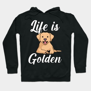 Life is golden Hoodie